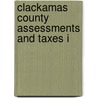 Clackamas County Assessments And Taxes I door George F. Johnson