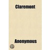 Claremont; Or, The Undivided Household door T. K