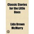 Classic Stories For The Little Ones