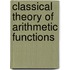 Classical Theory of Arithmetic Functions