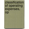 Classification Of Operating Expenses, Op by American Transit Association