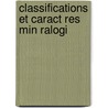 Classifications Et Caract Res Min Ralogi by Alexandre Brongniart