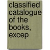 Classified Catalogue Of The Books, Excep door Pittsburgh Carnegie Free Allegheny