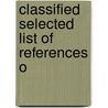 Classified Selected List Of References O door Theodora Kimball Hubbard