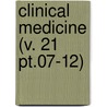 Clinical Medicine (V. 21 Pt.07-12) door General Books