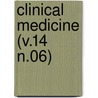 Clinical Medicine (V.14 N.06) door General Books