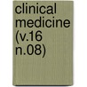 Clinical Medicine (V.16 N.08) by General Books