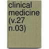 Clinical Medicine (V.27 N.03) door General Books
