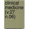 Clinical Medicine (V.27 N.06) door General Books