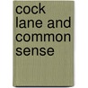 Cock Lane And Common Sense door Andrew Lang
