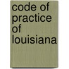 Code Of Practice Of Louisiana door Louisiana
