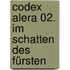 Codex Alera 02. Im Schatten des Fürsten