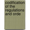 Codification Of The Regulations And Orde by American Samoa
