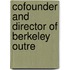 Cofounder And Director Of Berkeley Outre