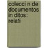 Colecci N De Documentos In Ditos: Relati