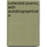 Collected Poems, With Autobiographical A door Frederic William Henry Myers