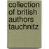 Collection Of British Authors Tauchnitz