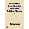 Collection Of French Auction Sales Book door Onbekend