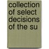 Collection Of Select Decisions Of The Su
