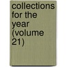 Collections For The Year (Volume 21) door New York Historical Society