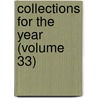 Collections For The Year (Volume 33) door New York Historical Society