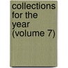 Collections For The Year (Volume 7) door New York Historical Society