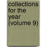 Collections For The Year (Volume 9) door New York Historical Society