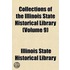 Collections Of The Illinois State Histor