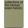 Collections Of The Kansas State Historic door Kansas State Historical Society