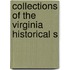 Collections Of The Virginia Historical S