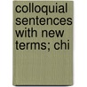 Colloquial Sentences With New Terms; Chi door Evan Morgan