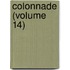 Colonnade (Volume 14)