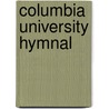 Columbia University Hymnal door Columbia University. St. Paul'S. Chapel