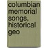 Columbian Memorial Songs, Historical Geo