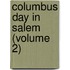 Columbus Day In Salem (Volume 2)