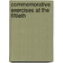 Commemorative Exercises At The Fiftieth