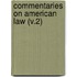 Commentaries On American Law (V.2)
