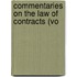 Commentaries On The Law Of Contracts (Vo