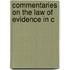 Commentaries On The Law Of Evidence In C