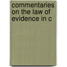 Commentaries On The Law Of Evidence In C door Burr W. Jones