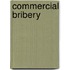 Commercial Bribery