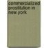 Commercialized Prostitution In New York