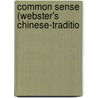 Common Sense (Webster's Chinese-Traditio door Reference Icon Reference