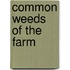 Common Weeds Of The Farm