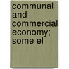 Communal And Commercial Economy; Some El door John Carruthers