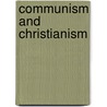 Communism And Christianism door William Montgomery Brown