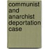 Communist And Anarchist Deportation Case