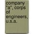 Company "A", Corps Of Engineers, U.S.A.