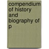 Compendium Of History And Biography Of P door Holcombe