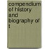 Compendium Of History And Biography Of T